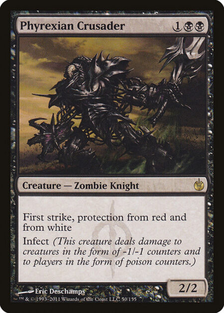 Phyrexian Crusader - First strike