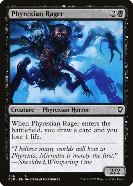 Phyrexian Rager - When Phyrexian Rager enters