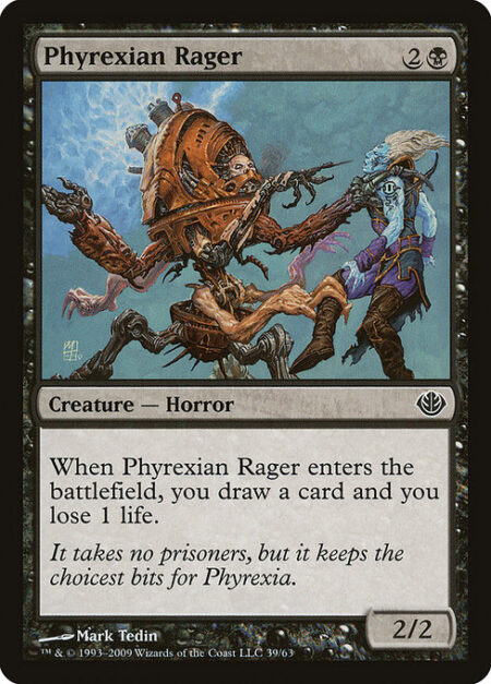 Phyrexian Rager - When Phyrexian Rager enters