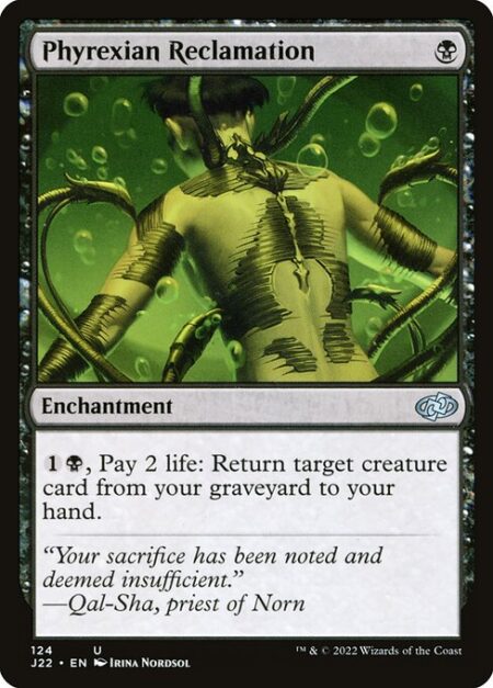 Phyrexian Reclamation - {1}{B}