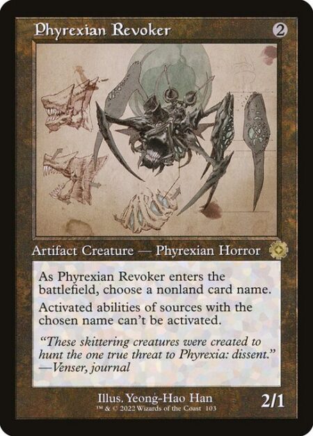 Phyrexian Revoker - As Phyrexian Revoker enters the battlefield