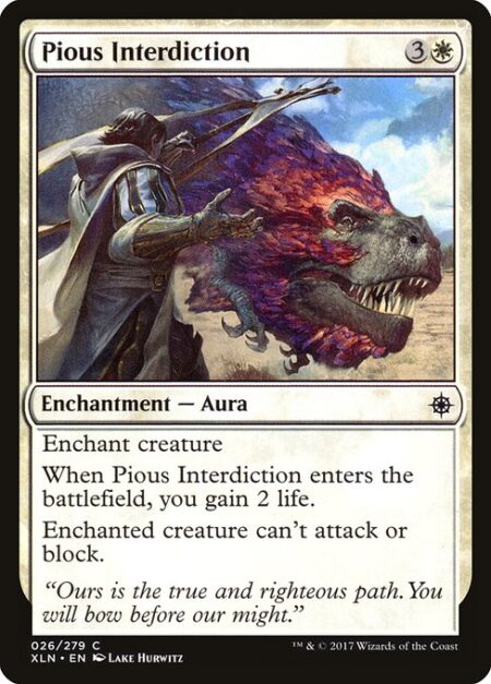 Pious Interdiction - Enchant creature