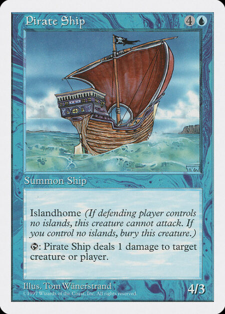 Pirate Ship - Pirate Ship can't attack unless defending player controls an Island.