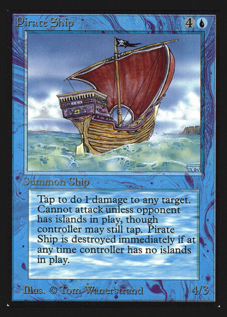 Pirate Ship - Pirate Ship can't attack unless defending player controls an Island.