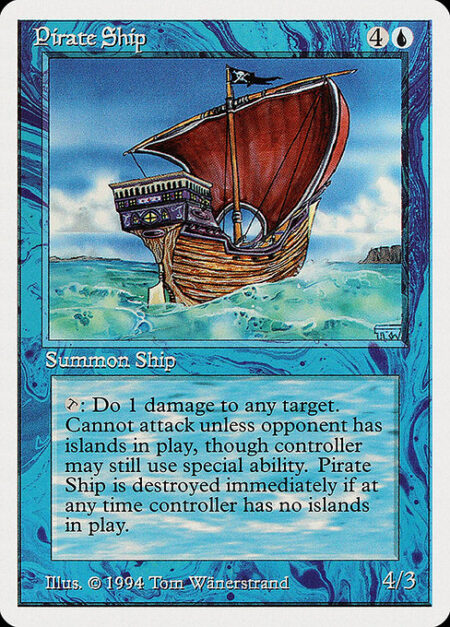 Pirate Ship - Pirate Ship can't attack unless defending player controls an Island.