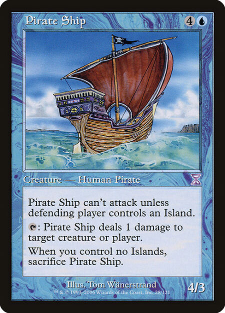 Pirate Ship - Pirate Ship can't attack unless defending player controls an Island.