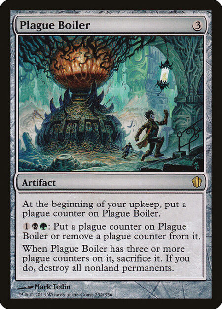 Plague Boiler - At the beginning of your upkeep