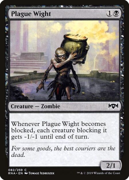 Plague Wight - Whenever Plague Wight becomes blocked