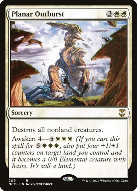 Planar Outburst - Destroy all nonland creatures.