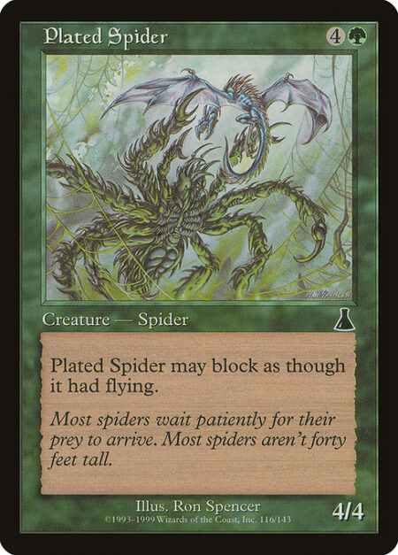 Plated Spider - Reach (This creature can block creatures with flying.)