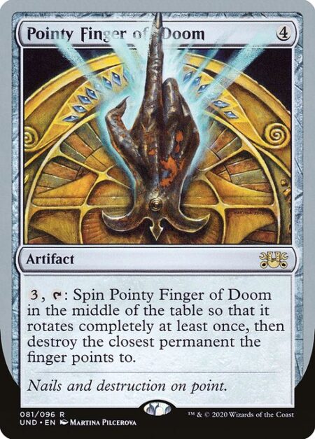 Pointy Finger of Doom - {3}