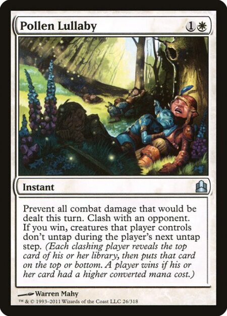 Pollen Lullaby - Prevent all combat damage that would be dealt this turn. Clash with an opponent. If you win