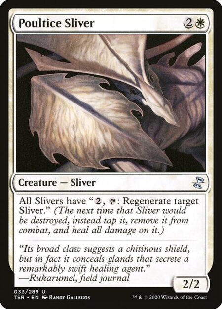 Poultice Sliver - All Slivers have "{2}