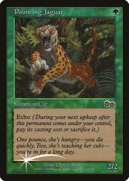 Pouncing Jaguar - Echo {G} (At the beginning of your upkeep