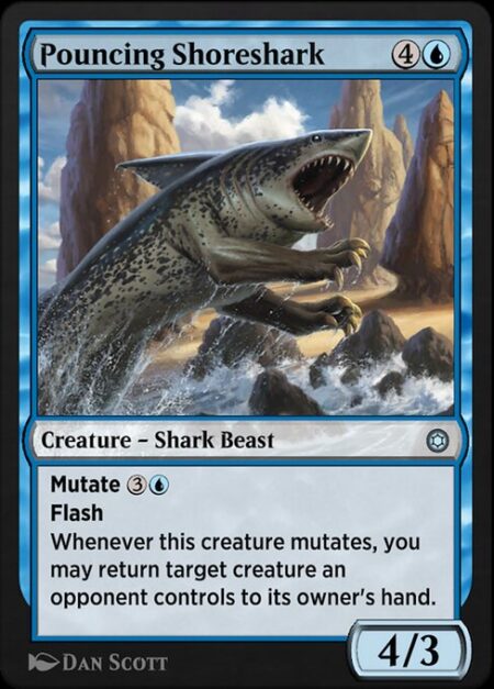 Pouncing Shoreshark - Mutate {3}{U} (If you cast this spell for its mutate cost