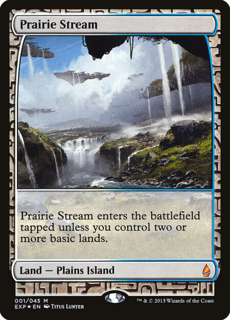 Prairie Stream - ({T}: Add {W} or {U}.)