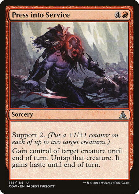 Press into Service - Support 2. (Put a +1/+1 counter on each of up to two target creatures.)