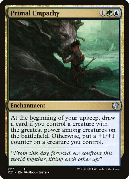 Primal Empathy - At the beginning of your upkeep