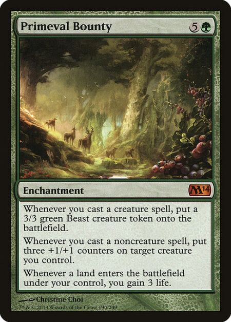 Primeval Bounty - Whenever you cast a creature spell