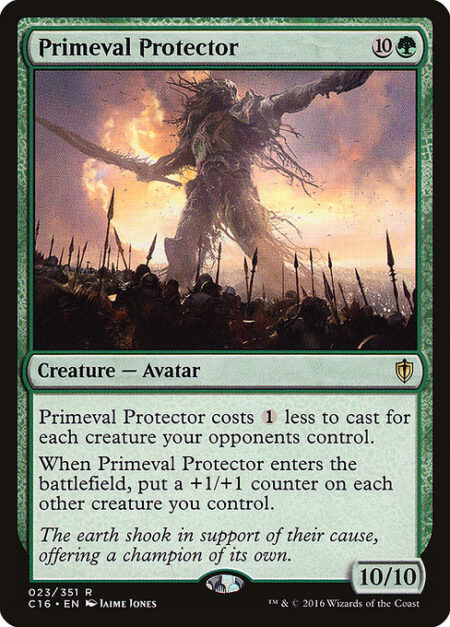 Primeval Protector - This spell costs {1} less to cast for each creature your opponents control.