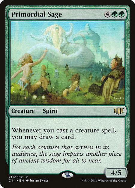 Primordial Sage - Whenever you cast a creature spell