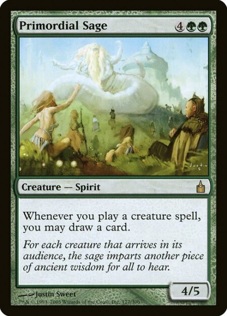 Primordial Sage - Whenever you cast a creature spell