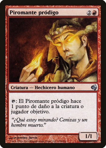 Prodigal Pyromancer - {T}: Prodigal Pyromancer deals 1 damage to any target.