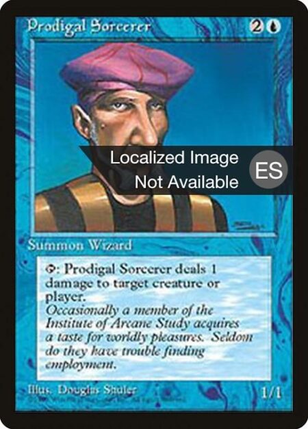 Prodigal Sorcerer - {T}: Prodigal Sorcerer deals 1 damage to any target.