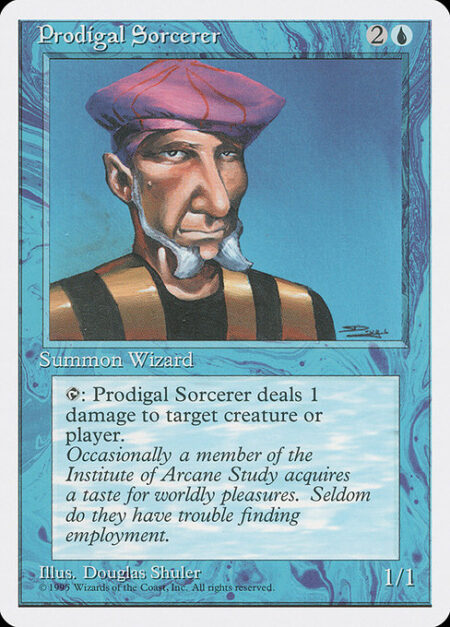 Prodigal Sorcerer - {T}: Prodigal Sorcerer deals 1 damage to any target.