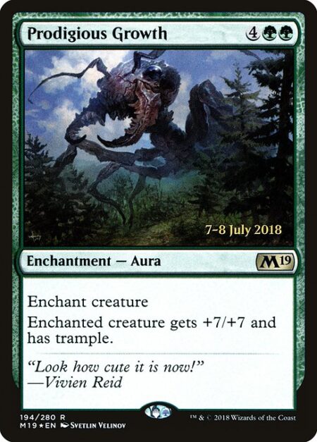 Prodigious Growth - Enchant creature