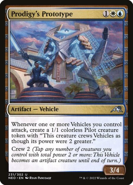 Prodigy's Prototype - Whenever one or more Vehicles you control attack