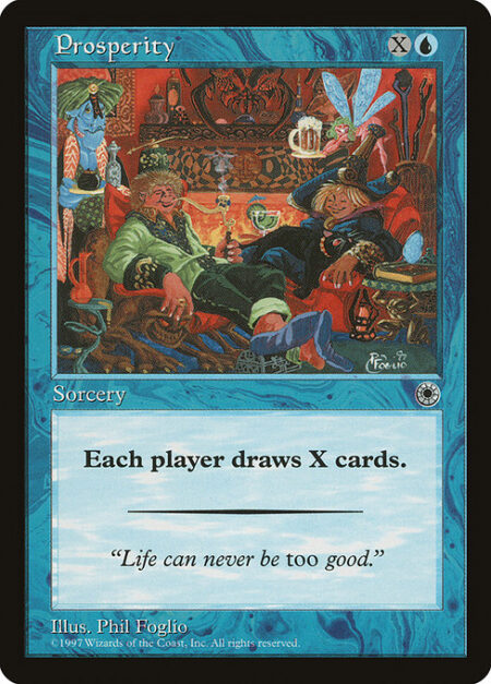 Prosperity - Each player draws X cards.