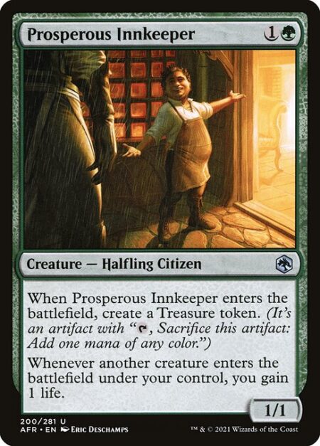 Prosperous Innkeeper - When Prosperous Innkeeper enters the battlefield
