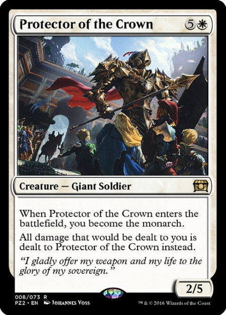 Protector of the Crown - When Protector of the Crown enters the battlefield