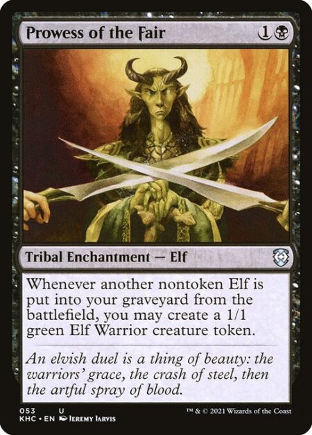 Prowess of the Fair - Whenever another nontoken Elf is put into your graveyard from the battlefield