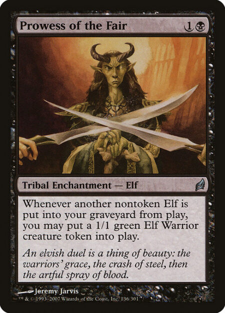 Prowess of the Fair - Whenever another nontoken Elf is put into your graveyard from the battlefield