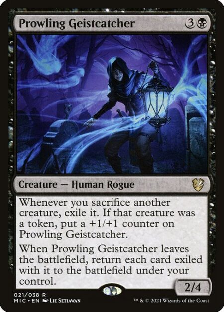 Prowling Geistcatcher - Whenever you sacrifice another creature