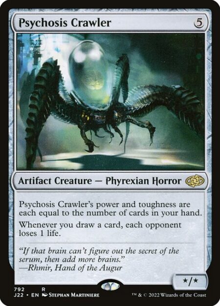 Psychosis Crawler - Psychosis Crawler's power and toughness are each equal to the number of cards in your hand.