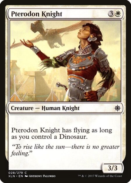 Pterodon Knight - Pterodon Knight has flying as long as you control a Dinosaur.