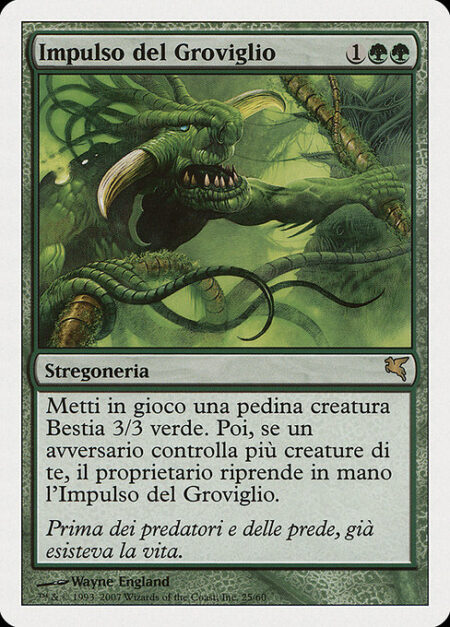 Pulse of the Tangle - Create a 3/3 green Beast creature token. Then if an opponent controls more creatures than you