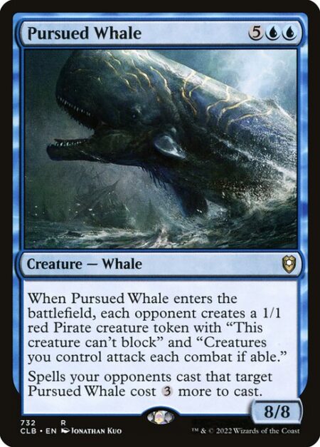 Pursued Whale - When Pursued Whale enters the battlefield