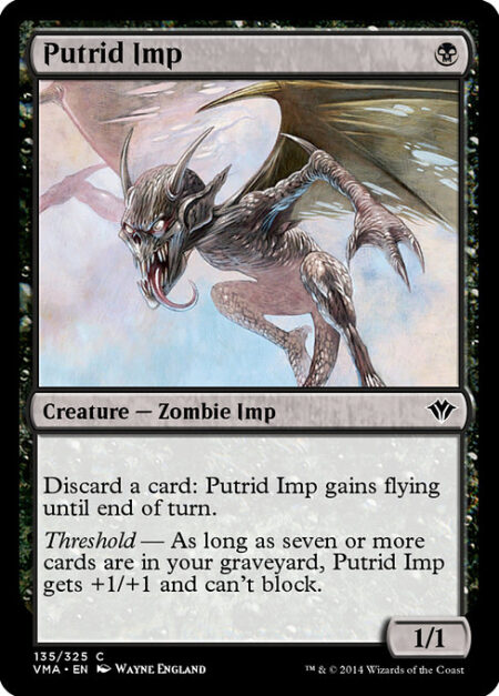 Putrid Imp - Discard a card: Putrid Imp gains flying until end of turn.