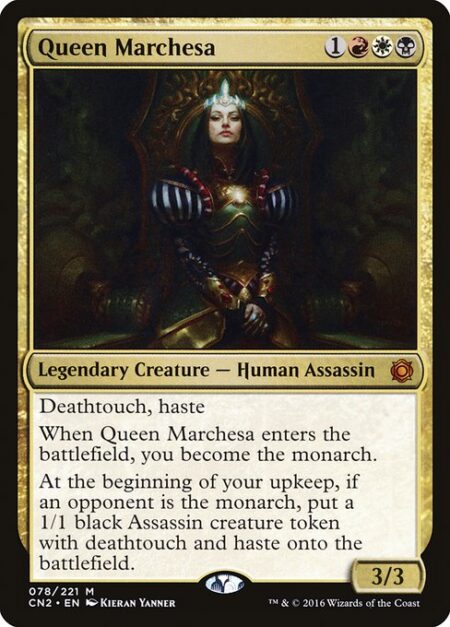 Queen Marchesa - Deathtouch