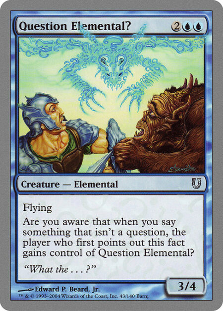 Question Elemental? - Did you know this creature has flying?