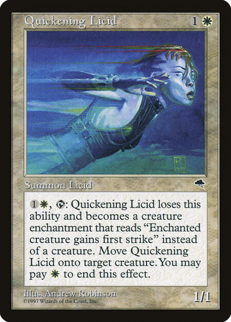 Quickening Licid - {1}{W}