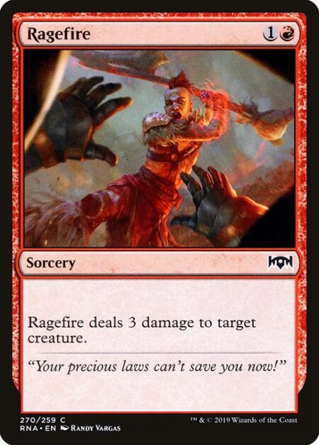 Ragefire - Ragefire deals 3 damage to target creature.