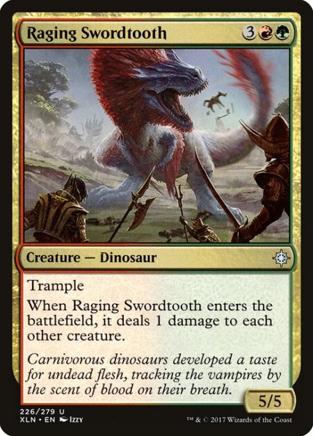 Raging Swordtooth - Trample