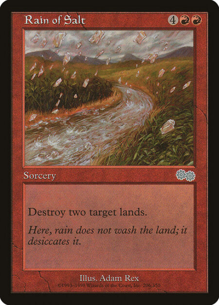 Rain of Salt - Destroy two target lands.