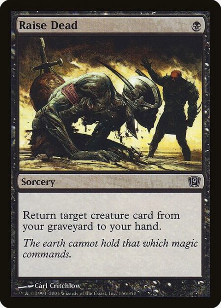 Raise Dead - Return target creature card from your graveyard to your hand.