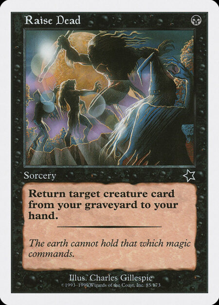 Raise Dead - Return target creature card from your graveyard to your hand.